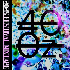 2025 Festival Mixtape