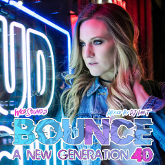 BOUNCE A New Generation Vol 40