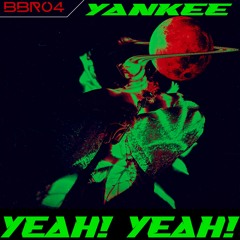 Yankee - Yeah! Yeah! (Radio Edit)(Free Downloads)