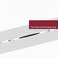 ⚡PDF❤ The Tomb of the Artisan God: On Plato's Timaeus (Univocal)