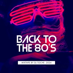 BACK TO THE 80'S FEVRIER 2024