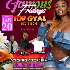 Famous Fridays  Djice X Blacka Revo 1.20.23