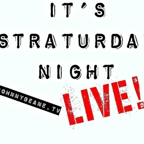 It's Straturday Night LIVE! 11/27/21