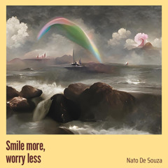 Smile More, Worry Less (feat. Josiney)