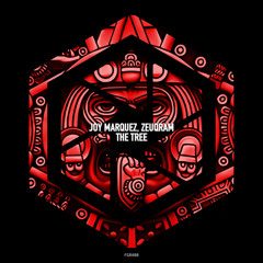 Joy Marquez , Zeuqram - The Tree - Futura Groove Records