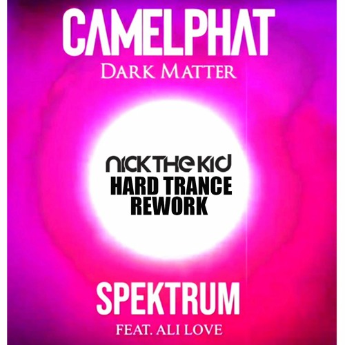CamelPhat Ft Ali Love - Spektrum (Nick The Kid Rework)