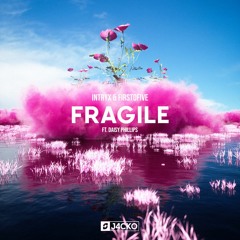 Intryx & FirstOFive - Fragile (feat. Daisy Phillips)[J4CKO Remix]