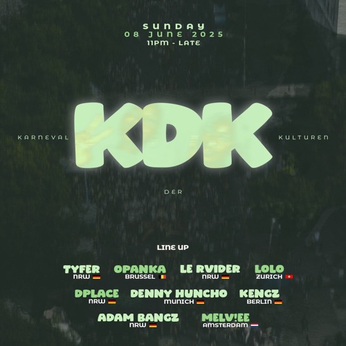 KDK  Sunday Berlin 2025- Live Audio Mix   hosted by DJ Opanka x  Deejay J3 x Melviee