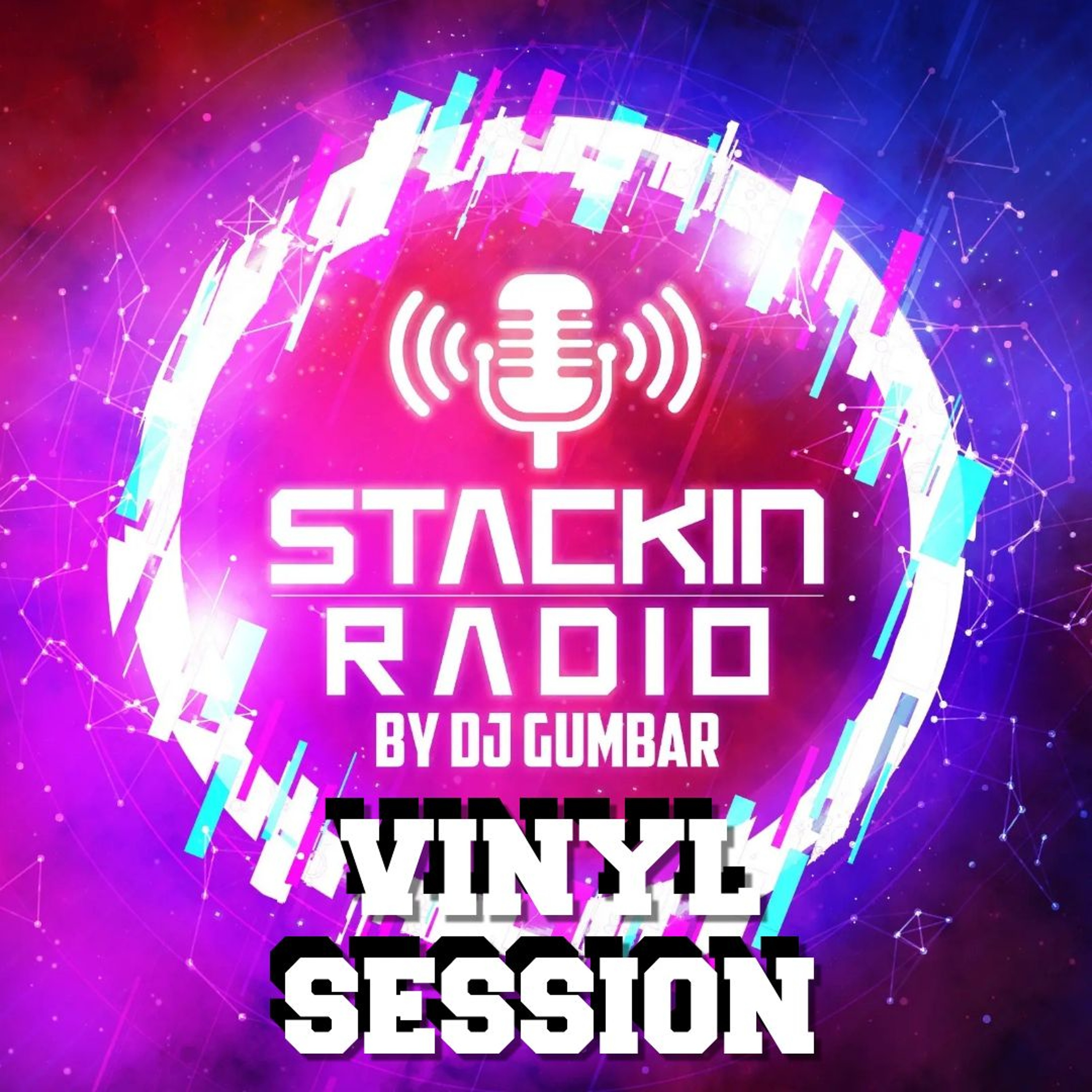 Stackin\' HQ Hosted By DJ Gumbar