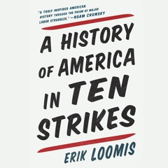 [PDF READ ONLINE] A History of America in Ten Strikes