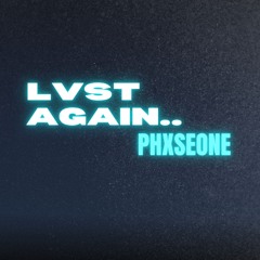 LVST AGAIN..