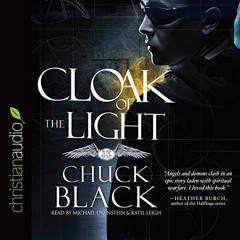 [DOWNLOAD] EPUB 📙 Cloak of the Light: Wars of the Realm, Book 1 by  Chuck Black,Mich