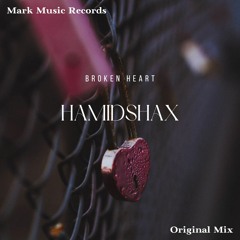 Hamidshax - Broken Heart