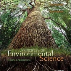 [READ] [PDF EBOOK EPUB KINDLE] Principles of Environmental Science: Inquiry and Appli