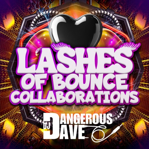 Lashes of Bounce collab with Dangerous Dave