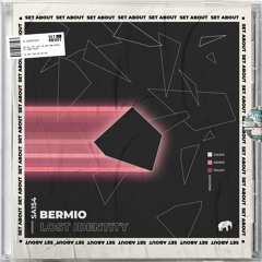 Bermio - Lost Identity (Original Mix)