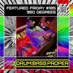 FEATURED FRIDAY #185 ***360 DEGREES***