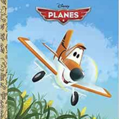 [DOWNLOAD] EBOOK 📙 Disney Planes Little Golden Book (Disney Planes) by Klay Hall,Jas