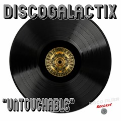 DiscoGalactiX - Untouchable [Disco Filter Records]