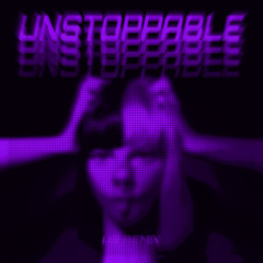 Sia - Unstoppable (US REMIX)