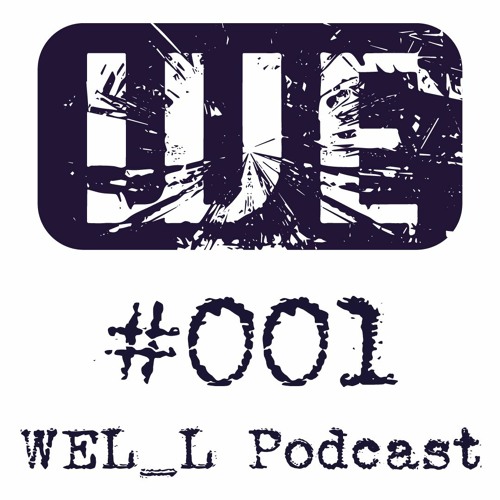 WEL_L Podcast #001 - R22