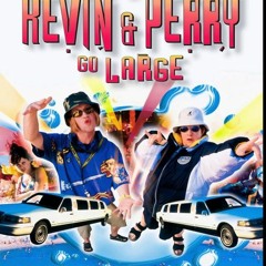 Kevin And Perry Go Large Redux