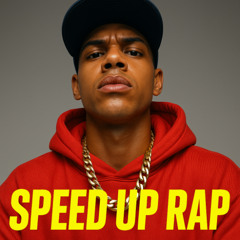 Reverse (Speed Up Rap reload)