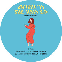 Premiere : Alyhas & Occibel -  Rain On The Beach (ITGR017)