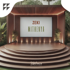 ZEKI - Mithenya (FREE DOWNLOAD)