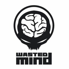 Tribute To Wasted Mind