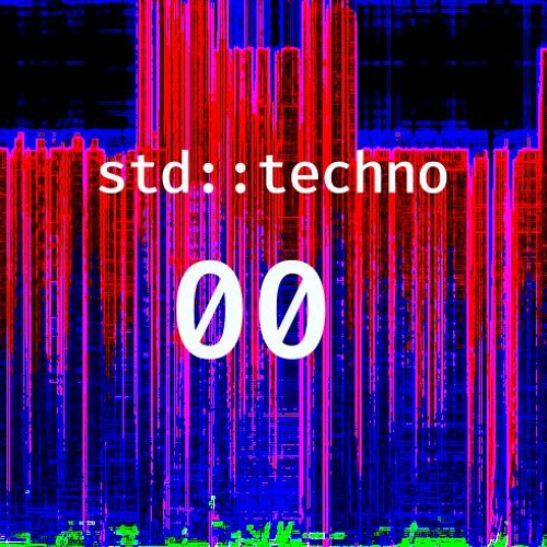 std::techno PODCAST 00