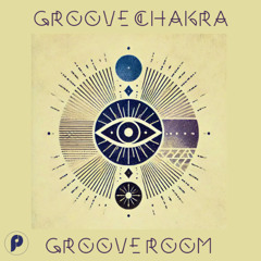 Groove Chakra - Groove Room