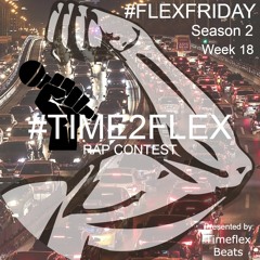 Time2Flex Rap Contest Season 2 Week 18 Beat - Rush Hour (Prod By Timeflex Beats)