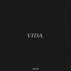 VIDA(Prod. Lowdixr)