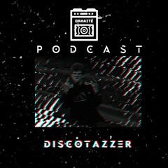 ORKAITĖ Podcast #9 - DISCOTAZZER
