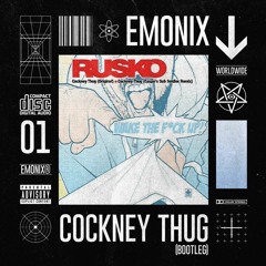 Rusko - Cockney Thug (Caspa Remix) [EMONIX BOOTLEG] - 1K Freebie