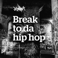 Jo Unique - Break To Da Hip Hop vol.2