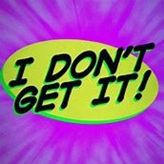 Dont Get It (Prod. Tashirow)