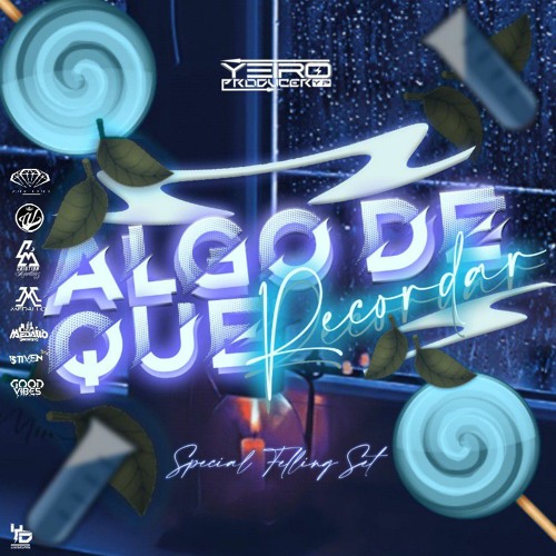 ALGO DE QUE RECORDAR - Live Set By Yeiro Producer (Guaracha - Tribal 2K22 ) #FELLING