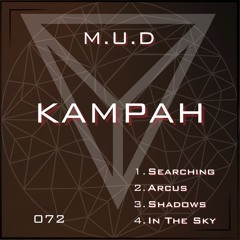 04. Kampah - In The Sky [OUT NOW]