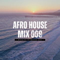 Afro House Mix 009 | Deep Tribal Vibes, Soulful Grooves 🔥