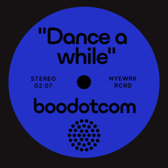 Dance A While