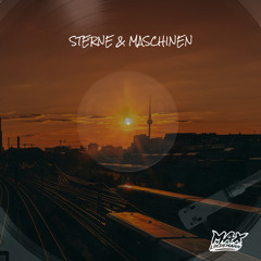 Sterne & Maschinen (Extended Mix)
