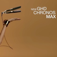 GHD CHRONOS MAX I DEMO COMMERCIAL VOICE OVER I ENGLISH🇬🇧