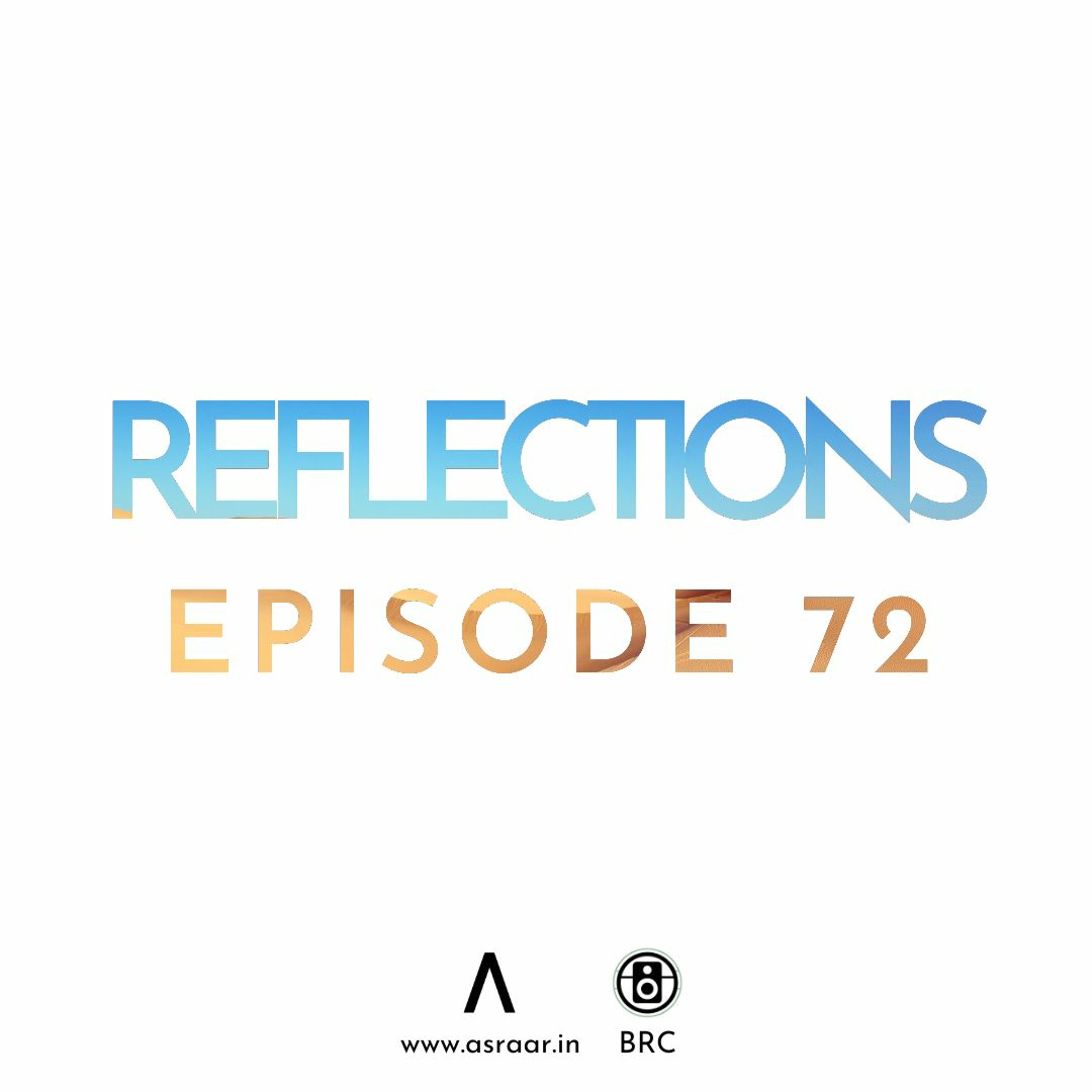 Reflections with Asraar