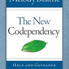 View PDF 📗 The New Codependency: Help and Guidance for Today's Generation by  Melody