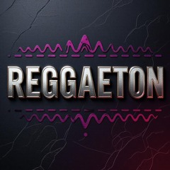 REGGAETON / Quick mix