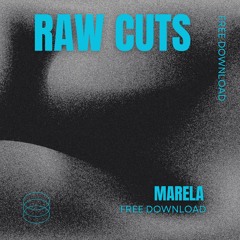 Kettama - Raw Cuts (Marela Edit)