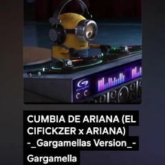 CUMBIA DE ARIANA - ARIANA /CIFICKZER