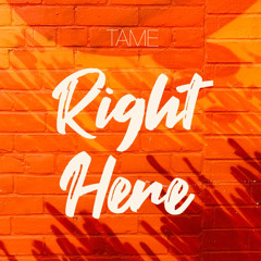 Right Here - 2020 (Official Audio)